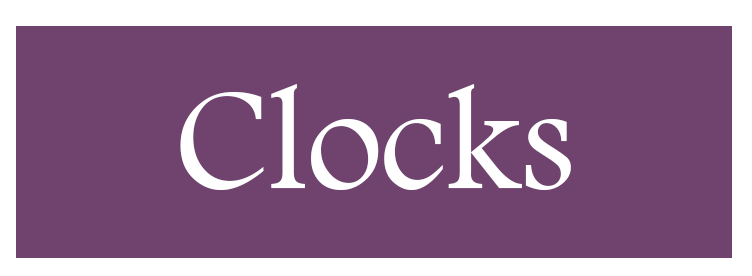 Clocks